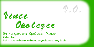 vince opolczer business card